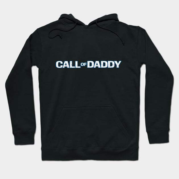 Call Of Daddy - Funny Fatherhood Hoodie by Hip City Merch